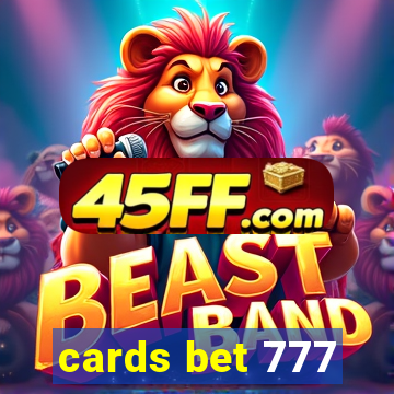 cards bet 777